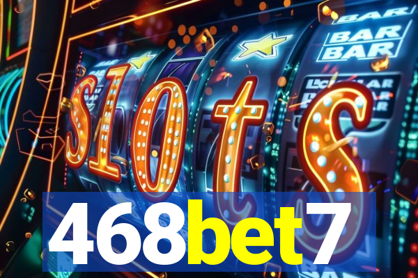 468bet7