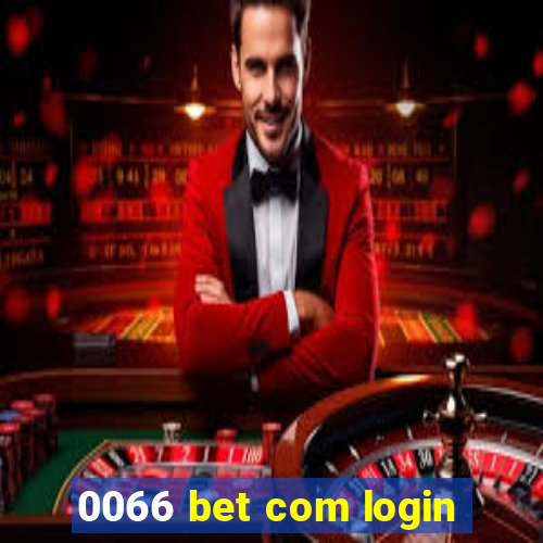 0066 bet com login