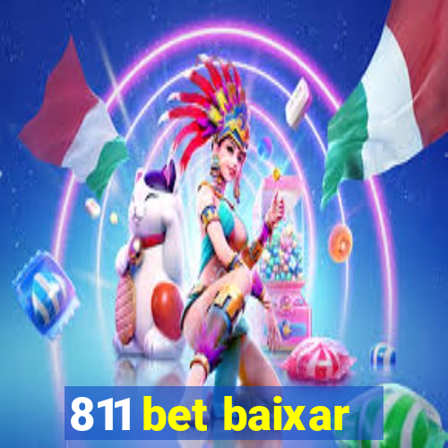 811 bet baixar