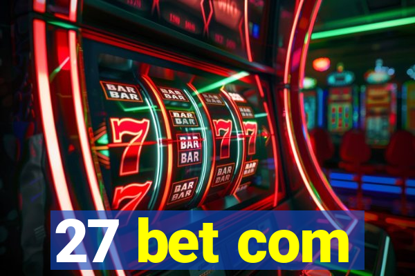 27 bet com