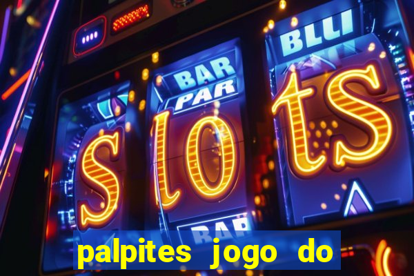 palpites jogo do bicho hoje