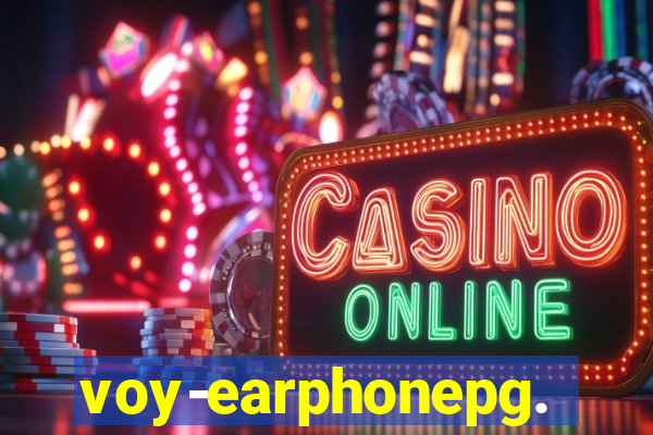 voy-earphonepg.com