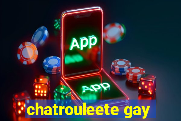 chatrouleete gay