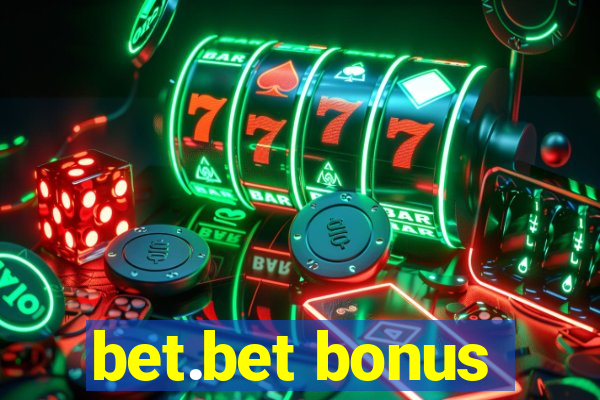 bet.bet bonus