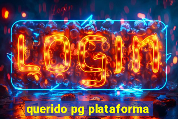 querido pg plataforma