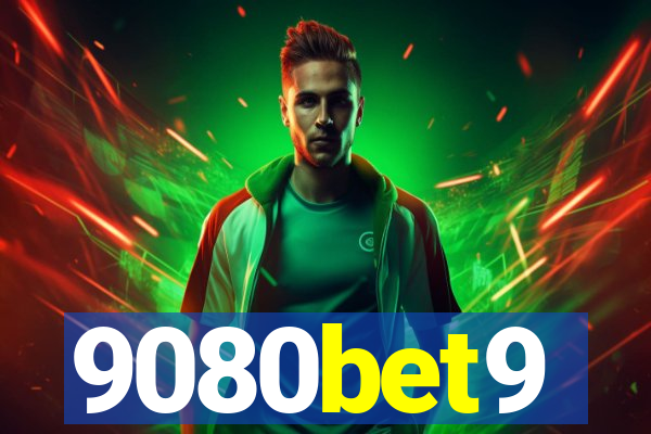 9080bet9