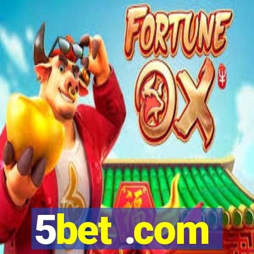 5bet .com