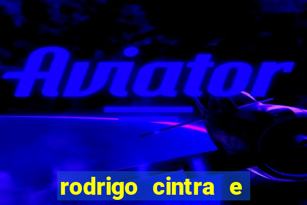 rodrigo cintra e seu namorado