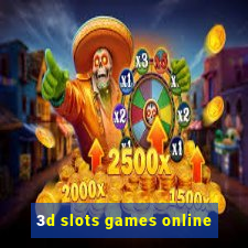 3d slots games online