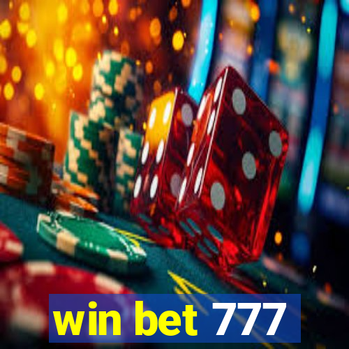 win bet 777