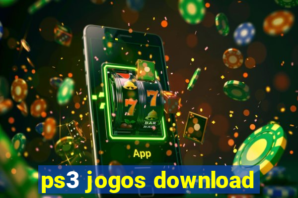 ps3 jogos download