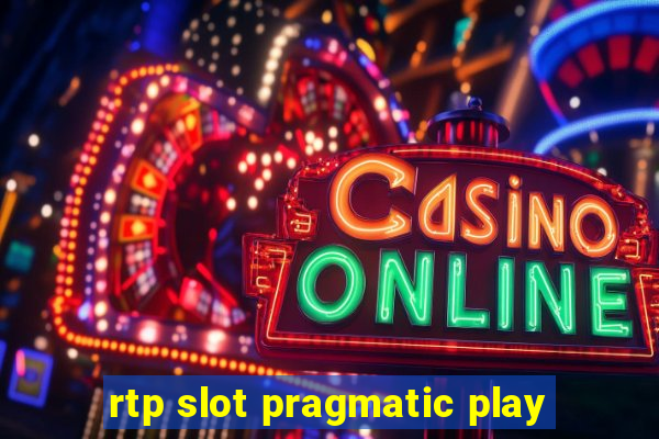 rtp slot pragmatic play