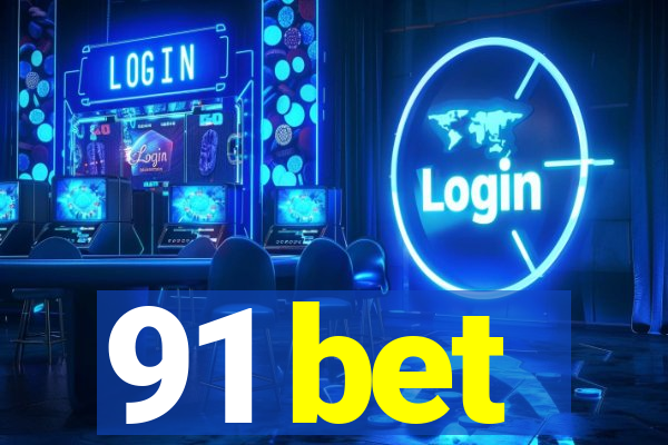 91 bet