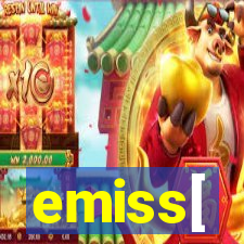 emiss[