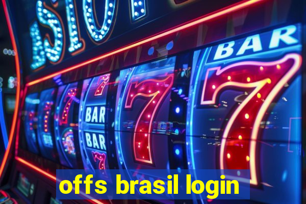 offs brasil login