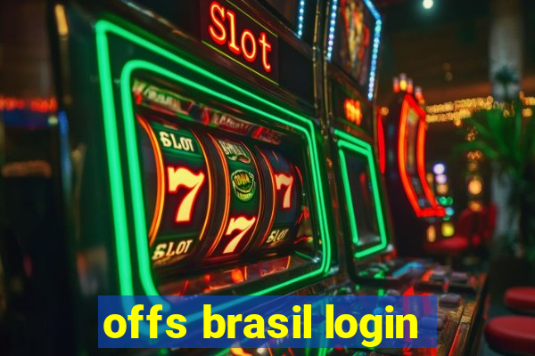 offs brasil login