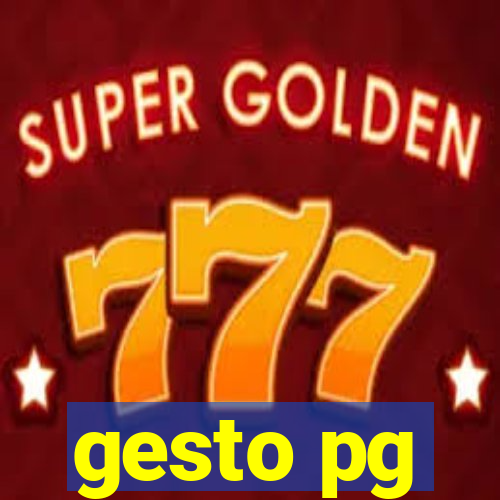 gesto pg