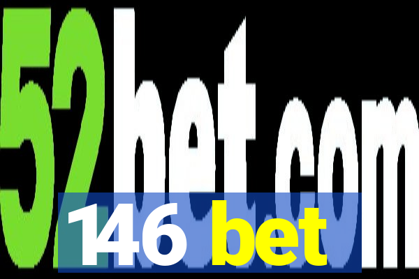 146 bet