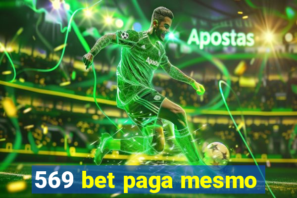 569 bet paga mesmo