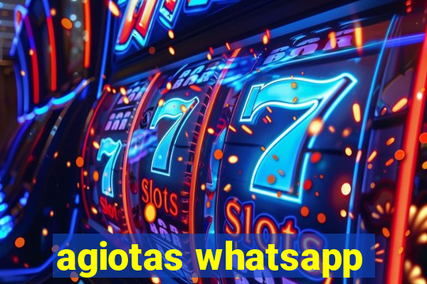 agiotas whatsapp