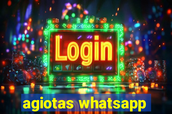 agiotas whatsapp