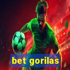 bet gorilas