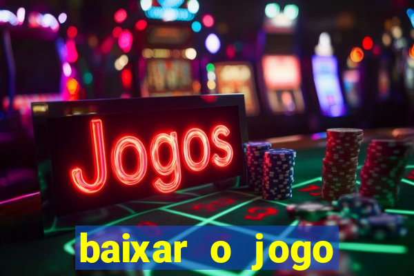 baixar o jogo street fighter