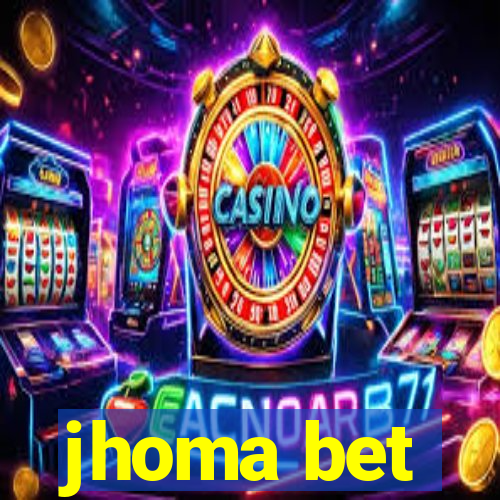 jhoma bet