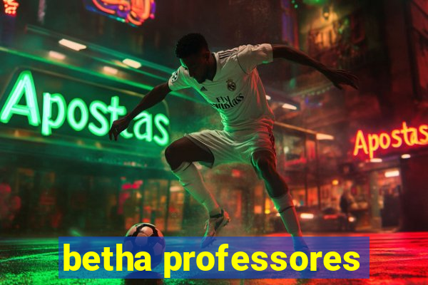 betha professores