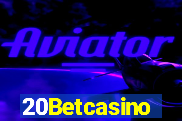 20Betcasino