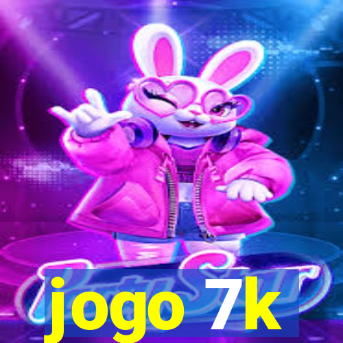 jogo 7k