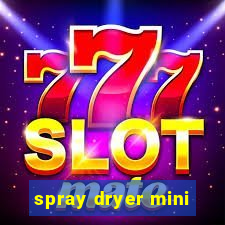 spray dryer mini