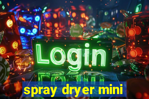 spray dryer mini