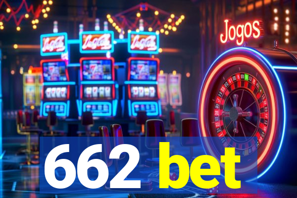 662 bet