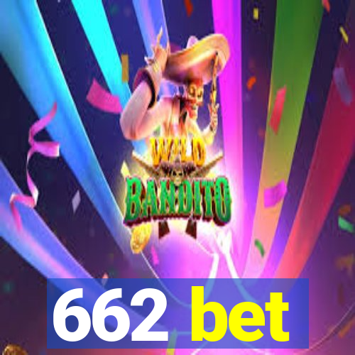 662 bet