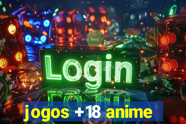 jogos +18 anime