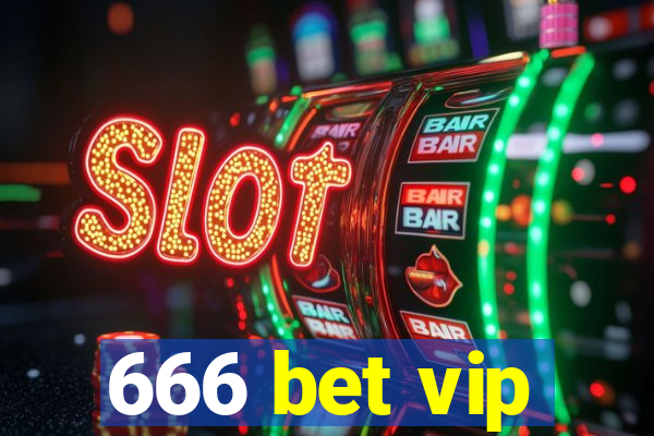 666 bet vip