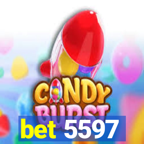 bet 5597