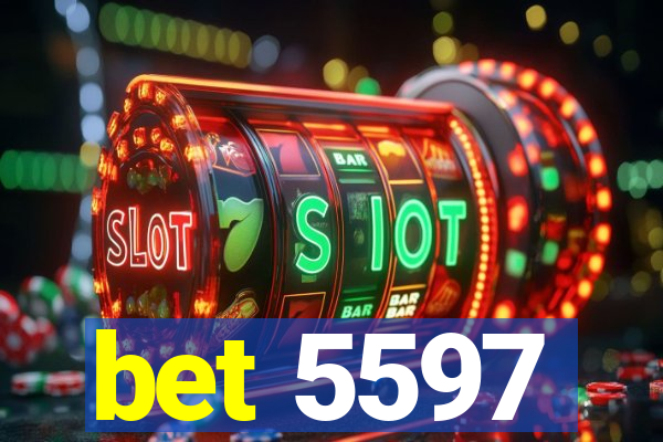 bet 5597