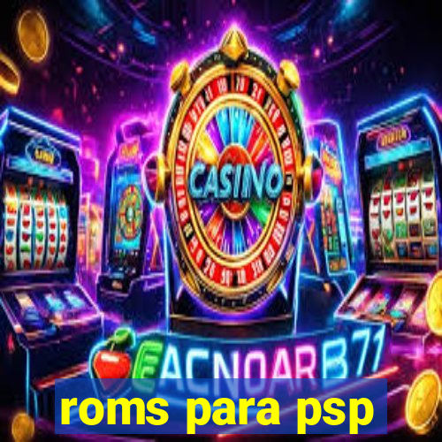 roms para psp