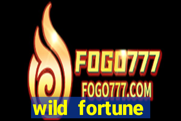 wild fortune rodadas grátis sem depósito