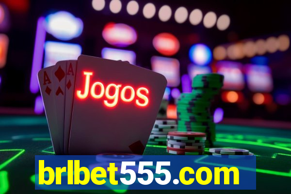 brlbet555.com