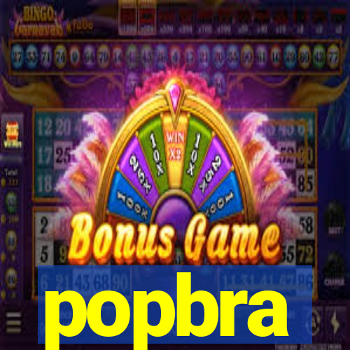 popbra