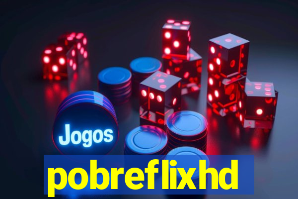 pobreflixhd