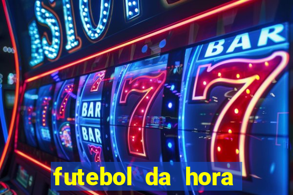 futebol da hora 3.7 no play store