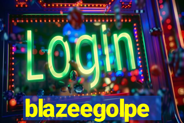 blazeegolpe