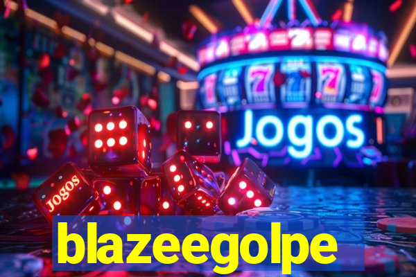 blazeegolpe