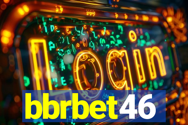 bbrbet46