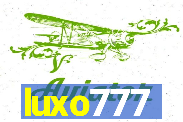 luxo777