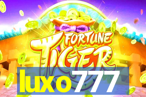 luxo777